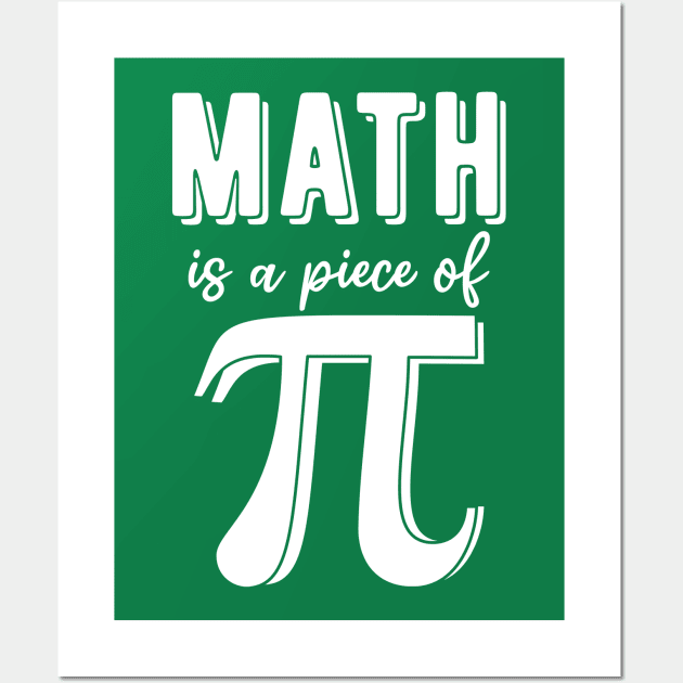 math is a piece of pi Wall Art by Shirts That Bangs